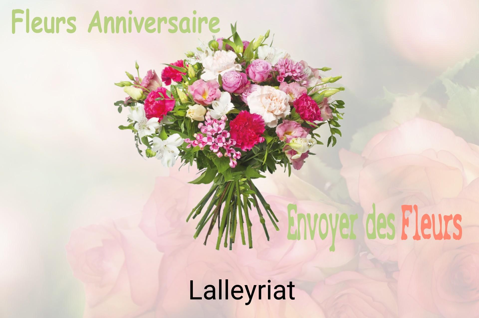 Bouquet de fleurs d’anniversaire livré à Lalleyriat