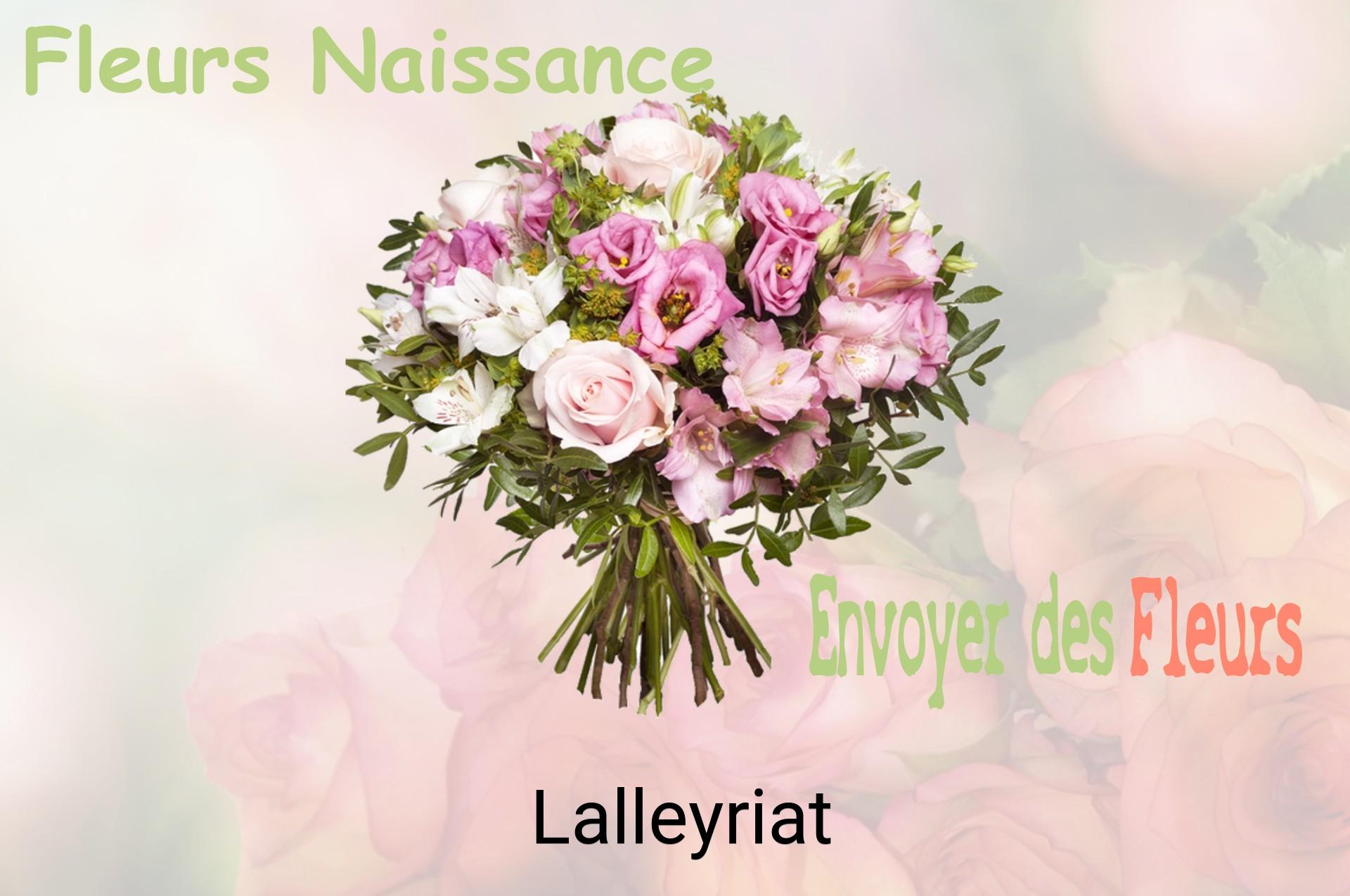 Bouquet de fleurs de naissance livré à Lalleyriat
